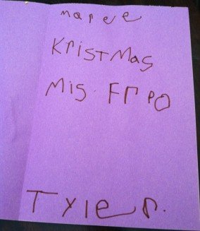 Tyler’s Christmas Card To His Teacher